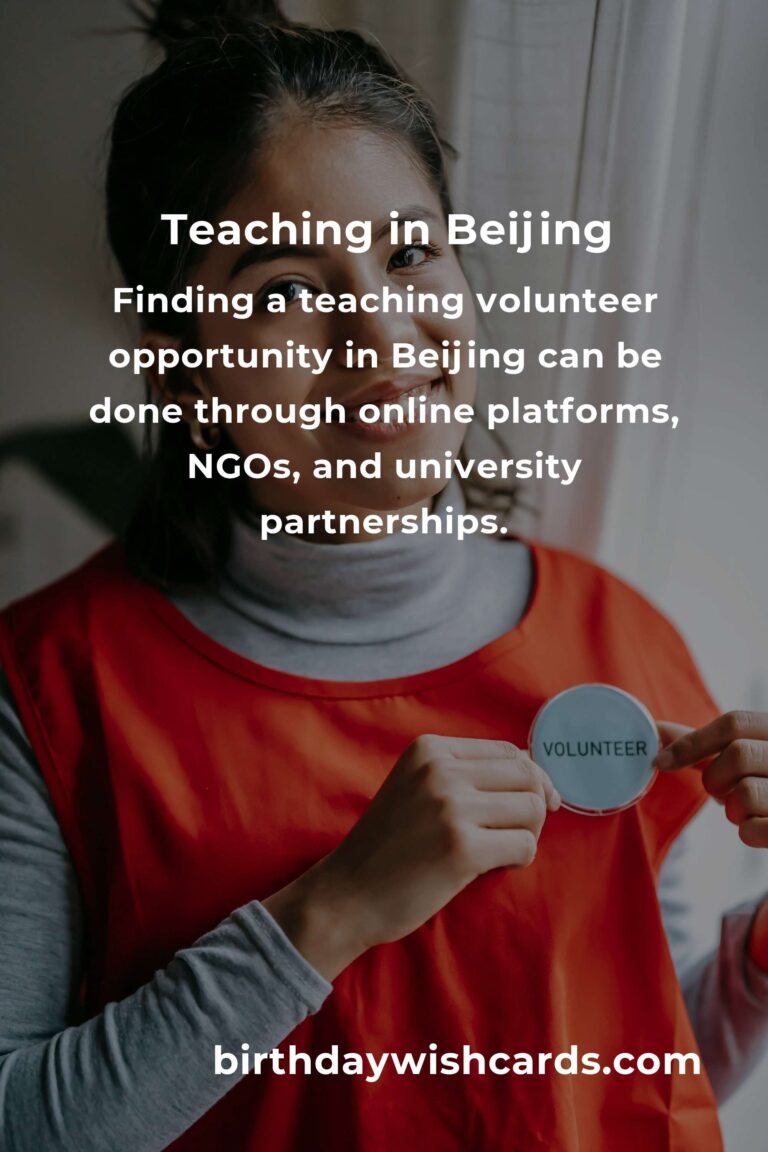 Exploring Teaching Volunteer Opportunities in Beijing: A Guide for Aspiring Educators