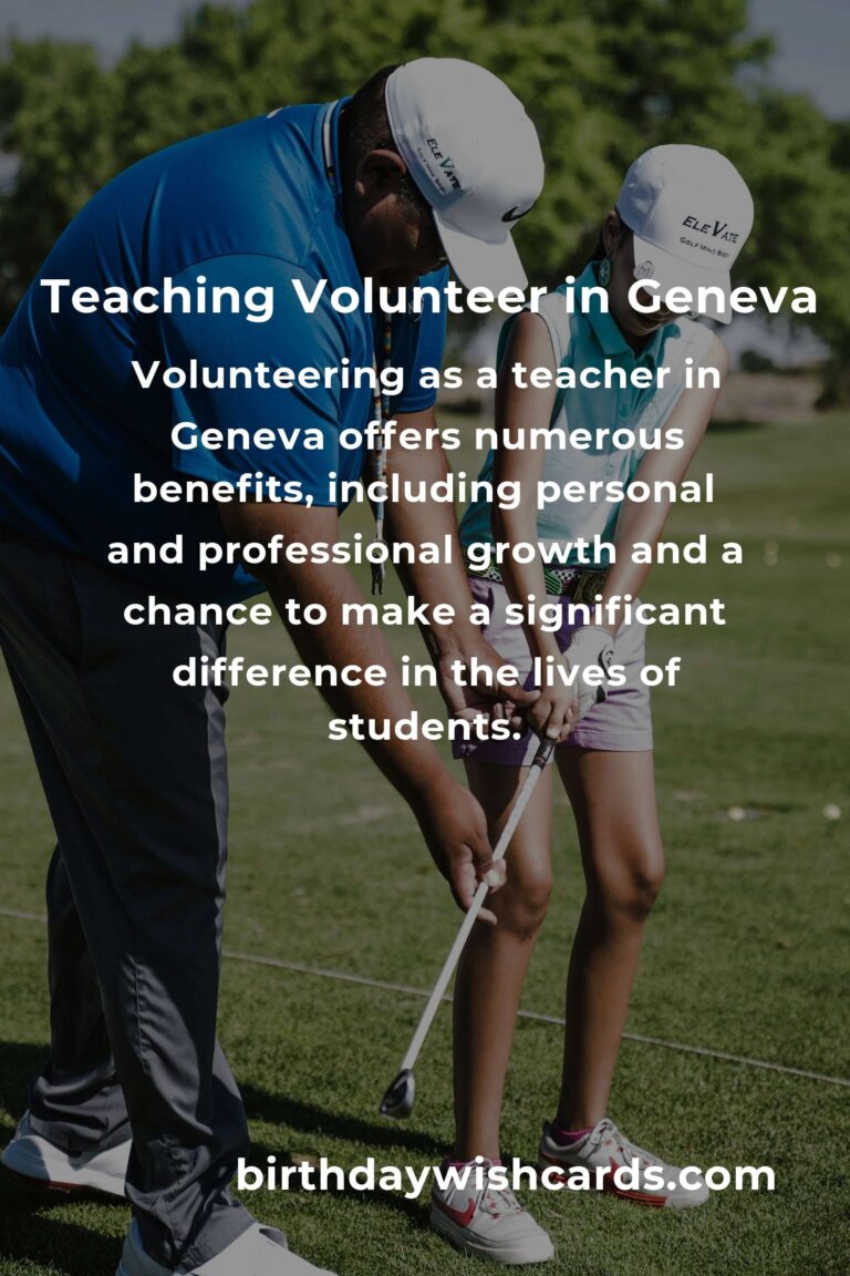 Exploring Teaching Volunteer Opportunities in Geneva