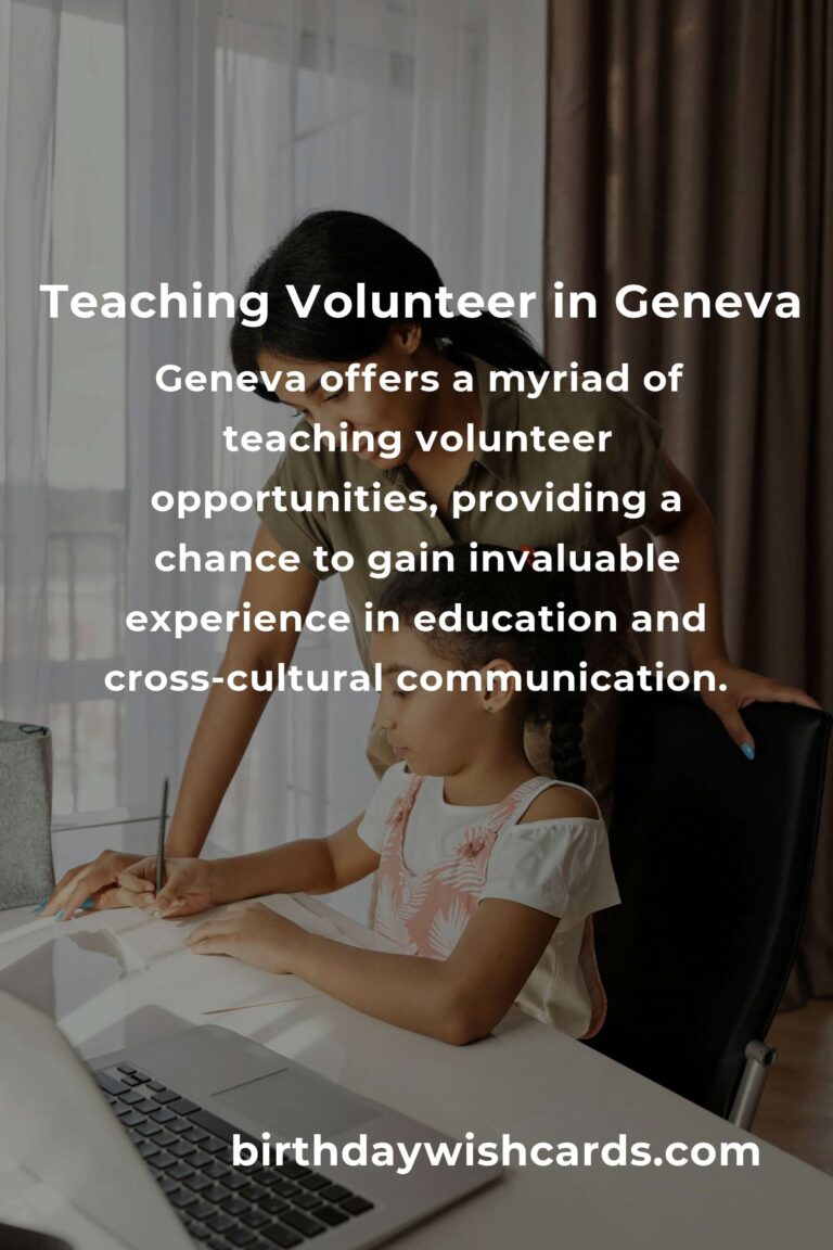 Exploring Teaching Volunteer Opportunities in Geneva
