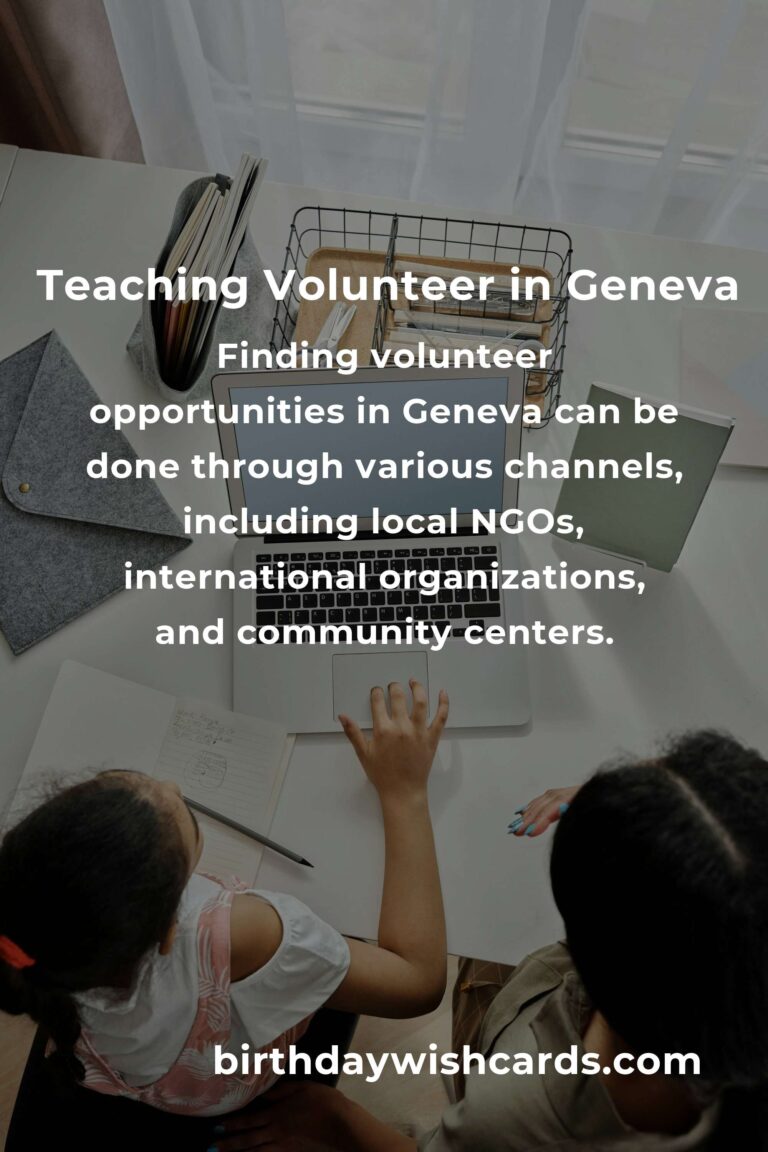Exploring Teaching Volunteer Opportunities in Geneva