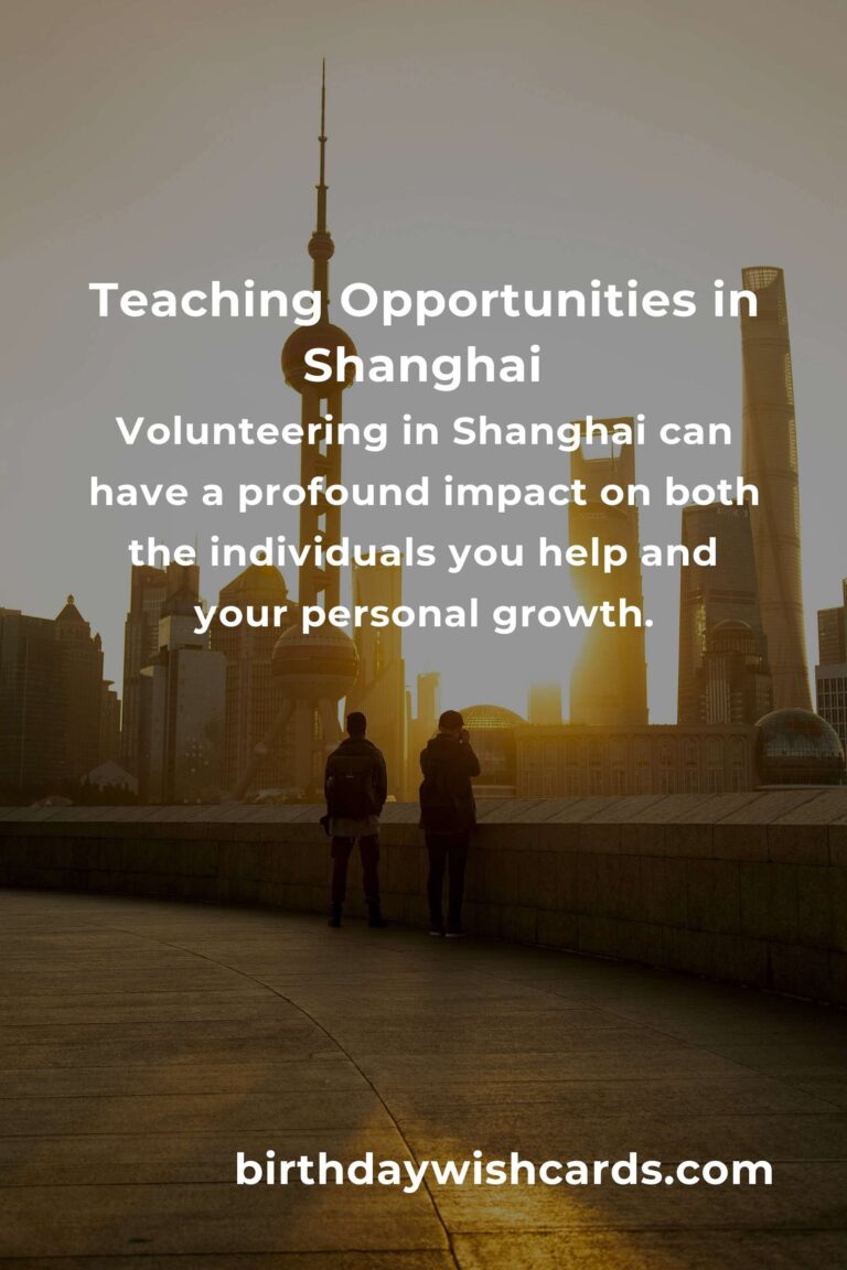 Exploring Teaching Volunteer Opportunities in Shanghai