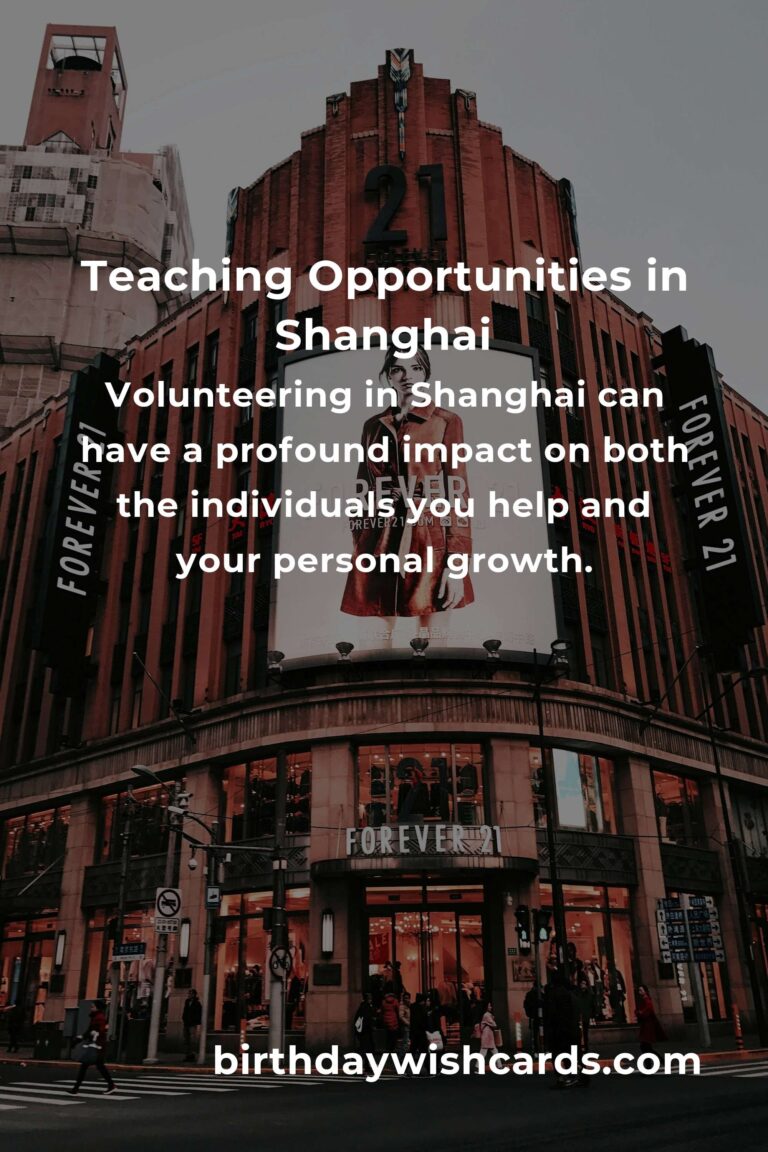 Exploring Teaching Volunteer Opportunities in Shanghai
