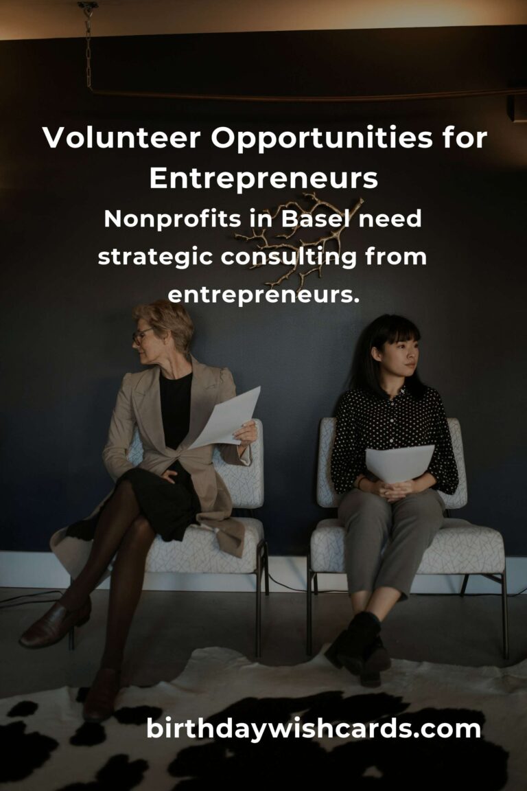 Exploring Volunteer Opportunities for Entrepreneurs in Basel