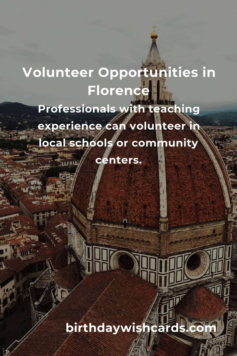 Exploring Volunteer Opportunities for Professionals in Florence