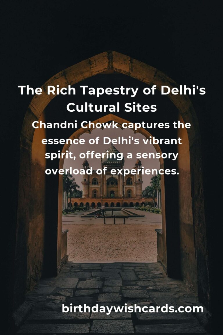 Exploring the Soul of Delhi: A Heartfelt Guide to Its Cultural Sites