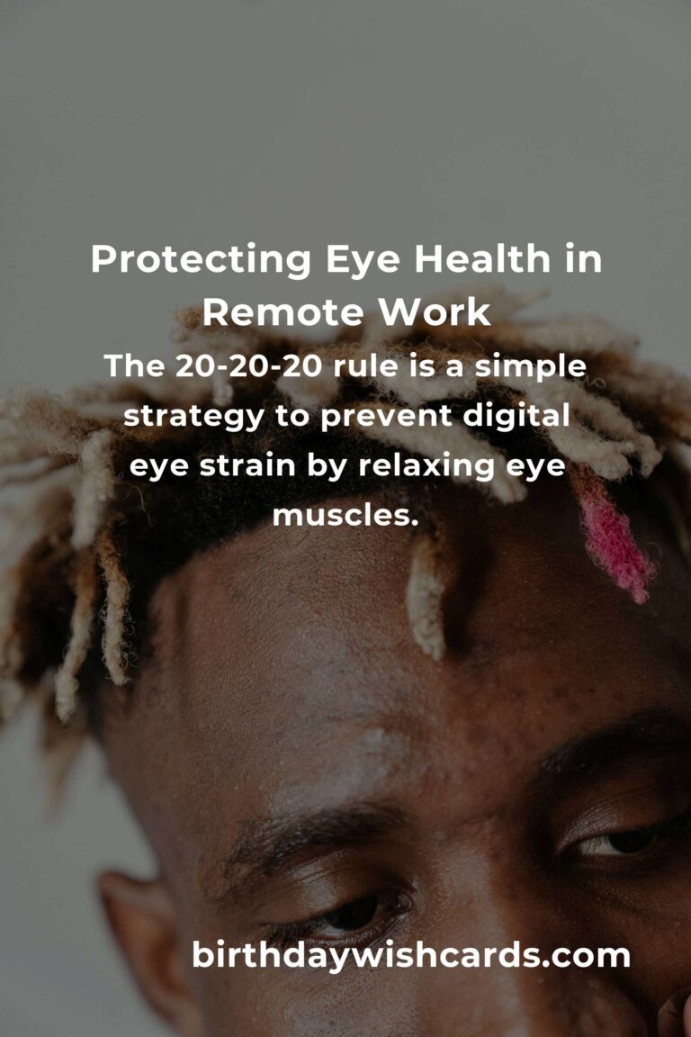 Eye Health Guide for Remote Workers in 2025: Protecting Your Vision in a Digital World