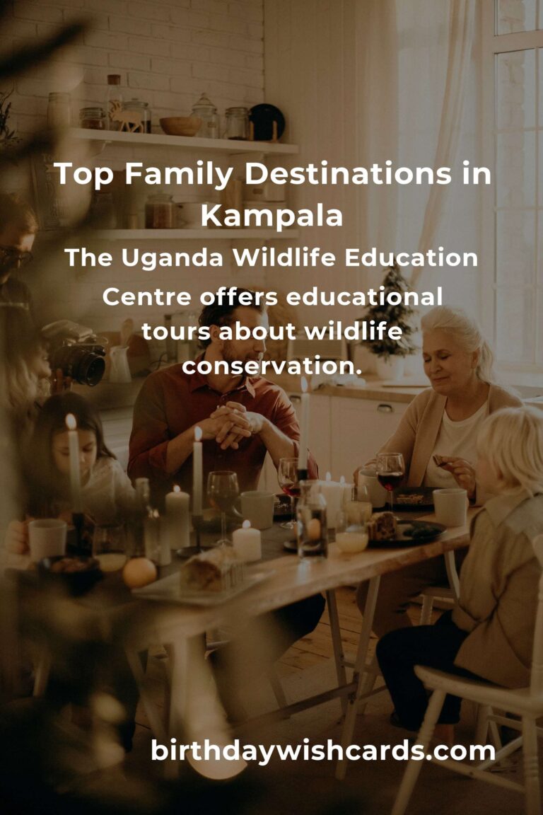 Family Destinations in Kampala: Ultimate Guide for an Unforgettable Experience