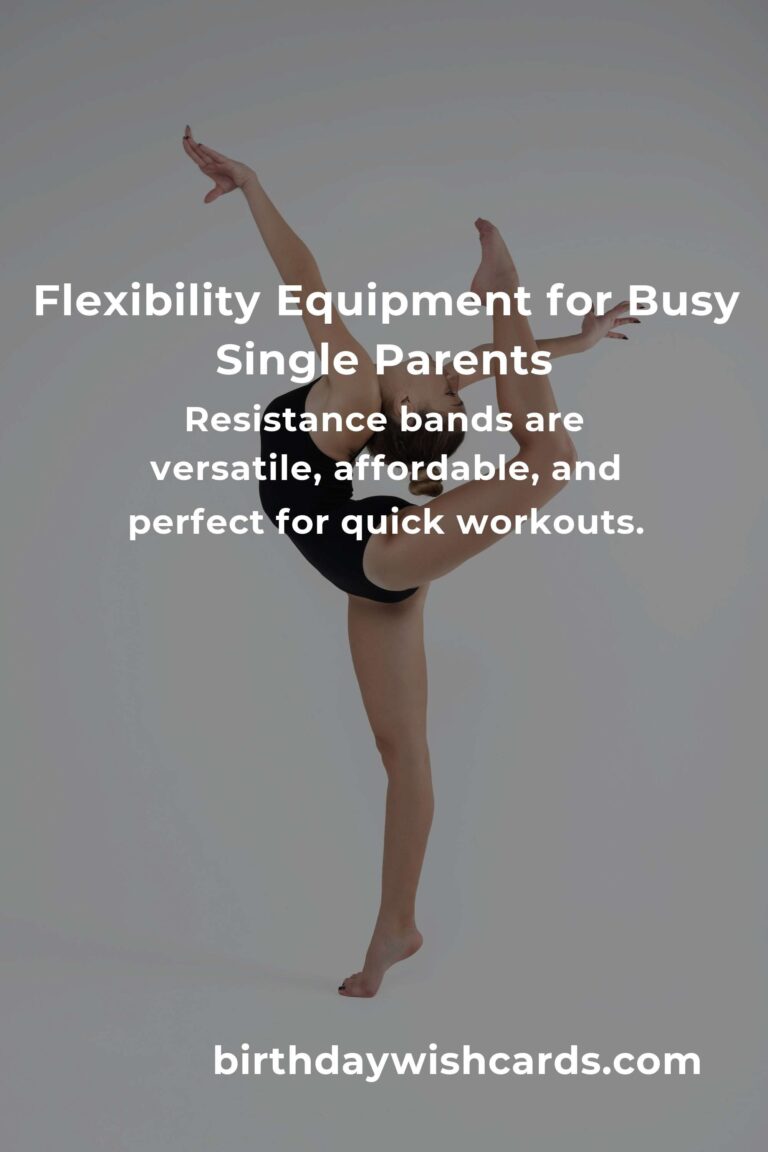 Finding Flexibility: A Single Parent's Guide to Fitness Equipment