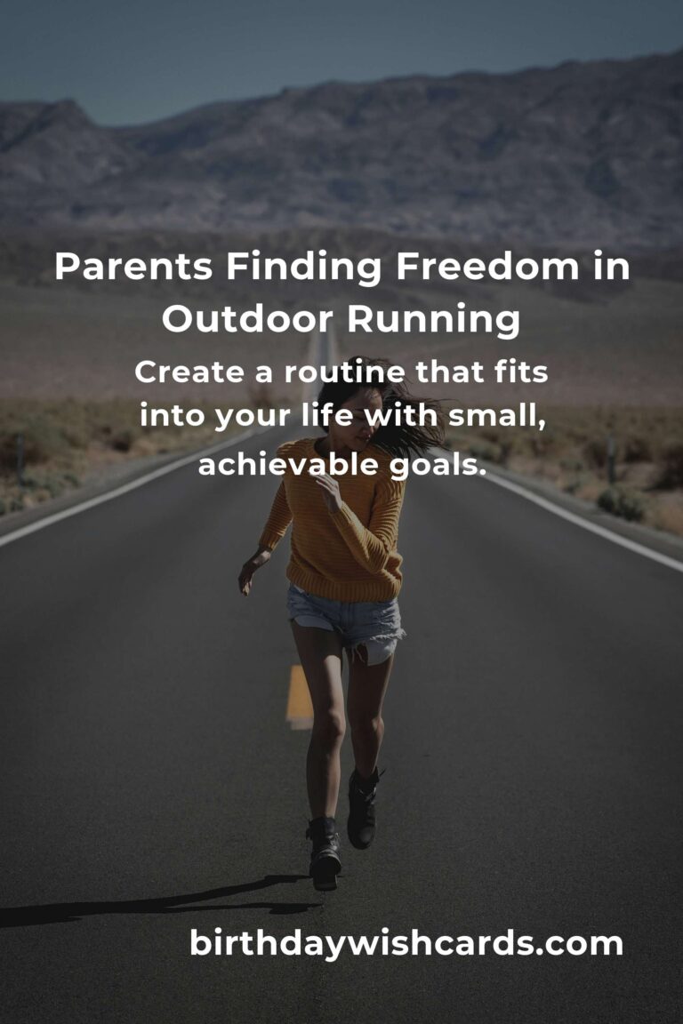 Finding Freedom: Crafting an Outdoor Running Routine for Busy Parents