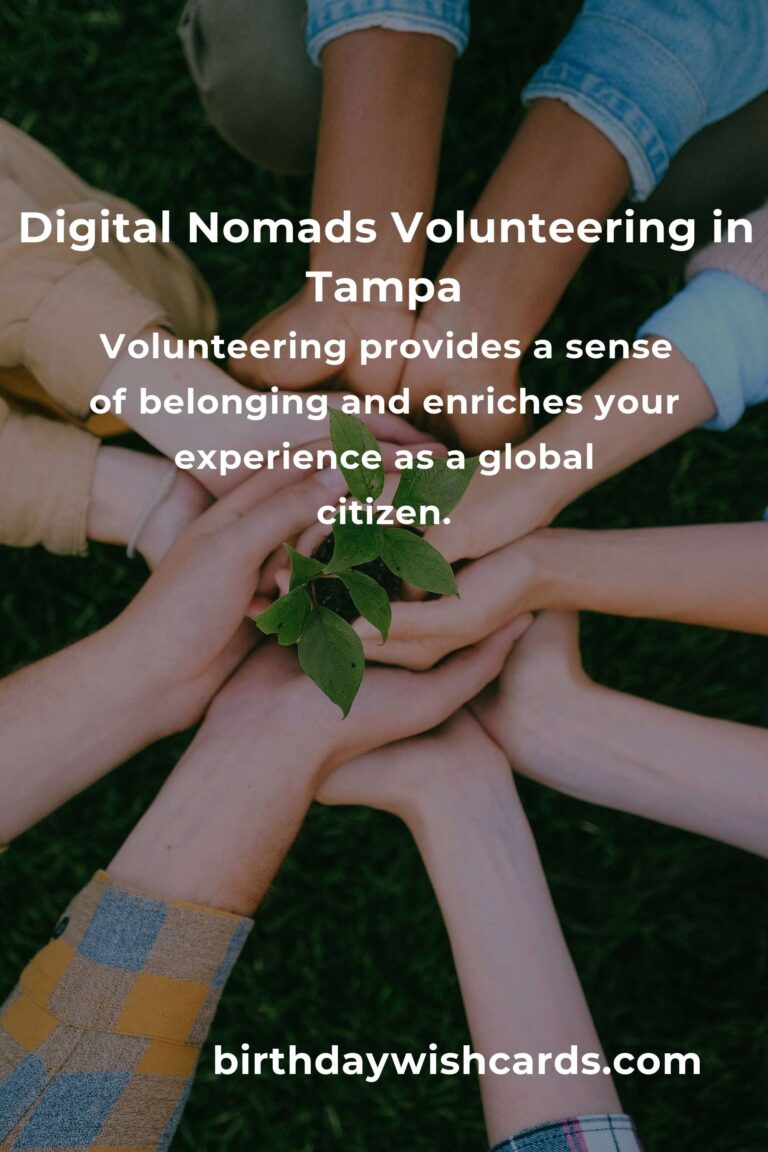 Finding Heartfelt Connections: Volunteer Opportunities for Digital Nomads in Tampa