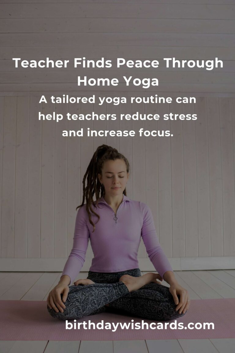 Finding Peace: A Home Yoga Routine for Teachers to Reconnect and Recharge