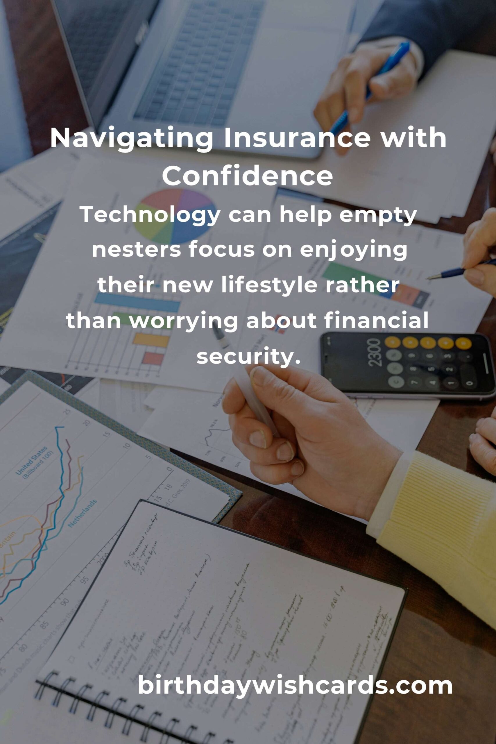 Finding Peace of Mind: The Best Insurance Planning Apps for Empty Nesters