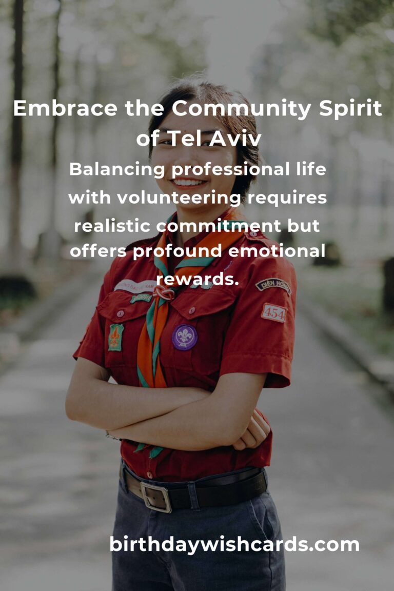 Finding Purpose: A Heartfelt Guide to Volunteering in Tel Aviv for Professionals
