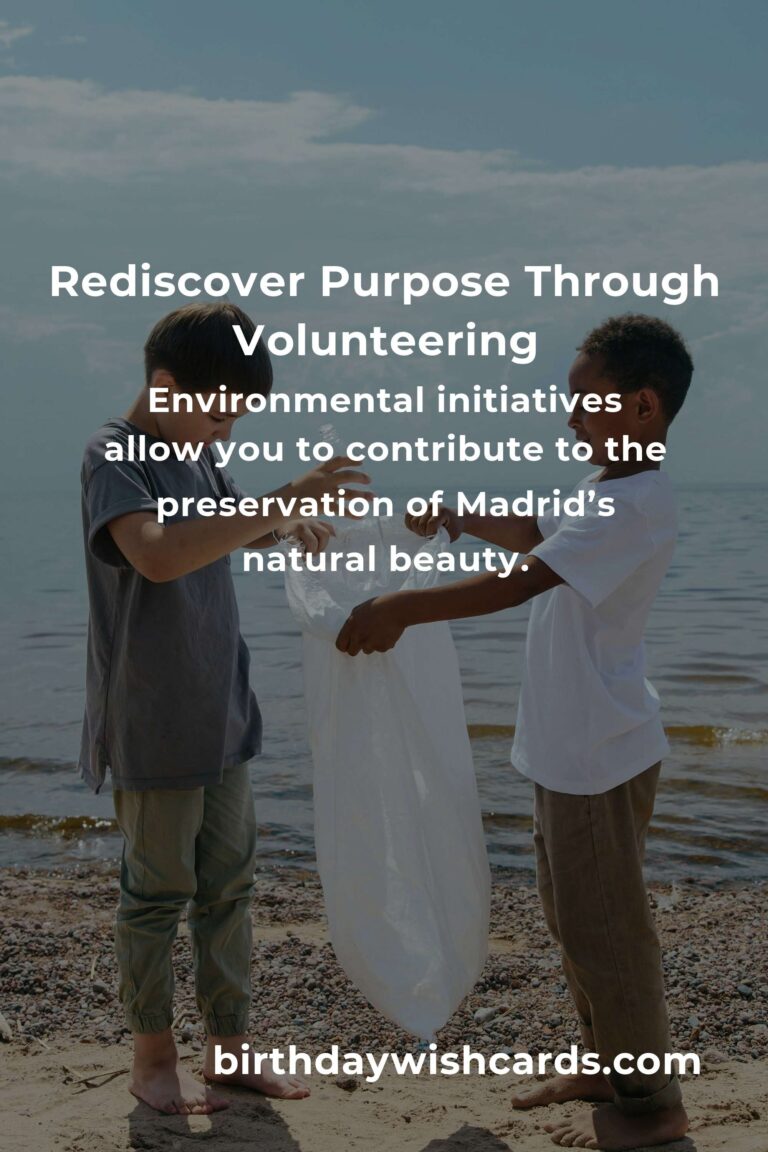 Finding Purpose Again: Volunteer Opportunities for Empty Nesters in Madrid