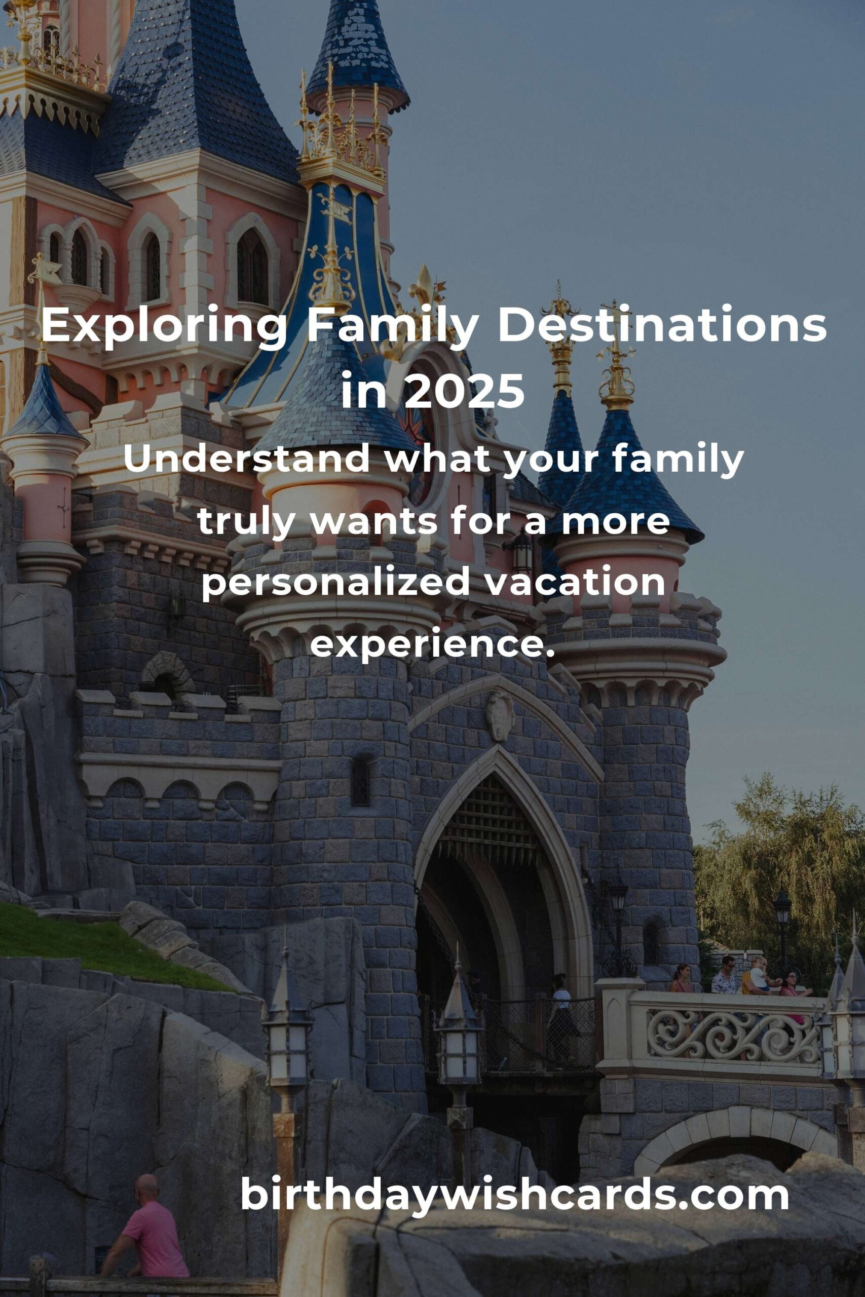 Finding the Perfect Family Destination: A Beginner’s Guide to Unforgettable Journeys in 2025