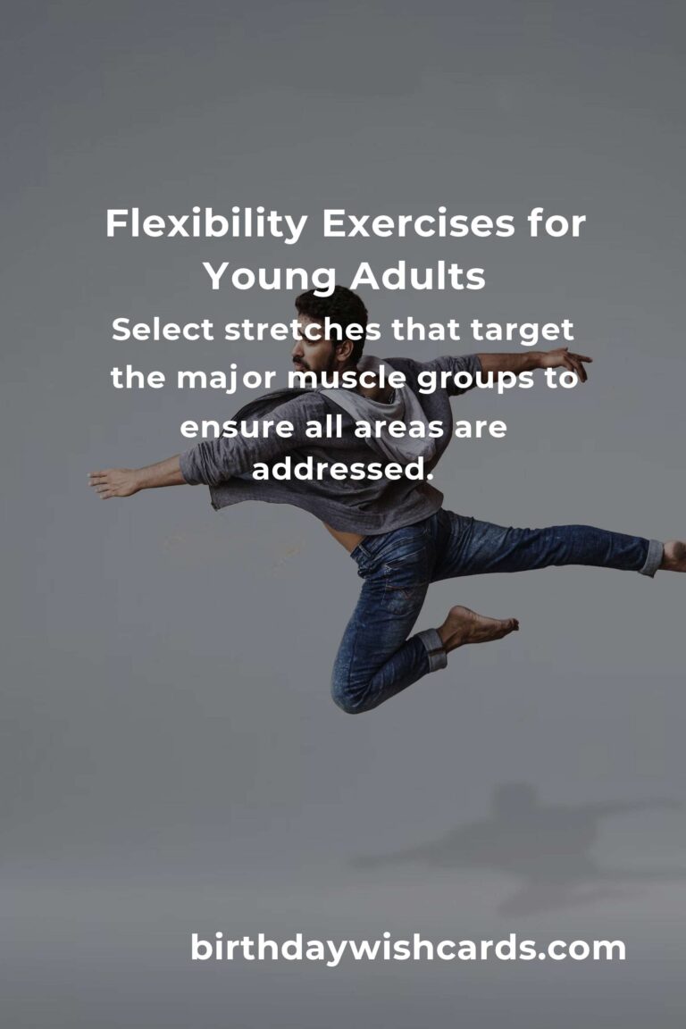 Flexibility for Young Adults: Essential Tips to Get Started