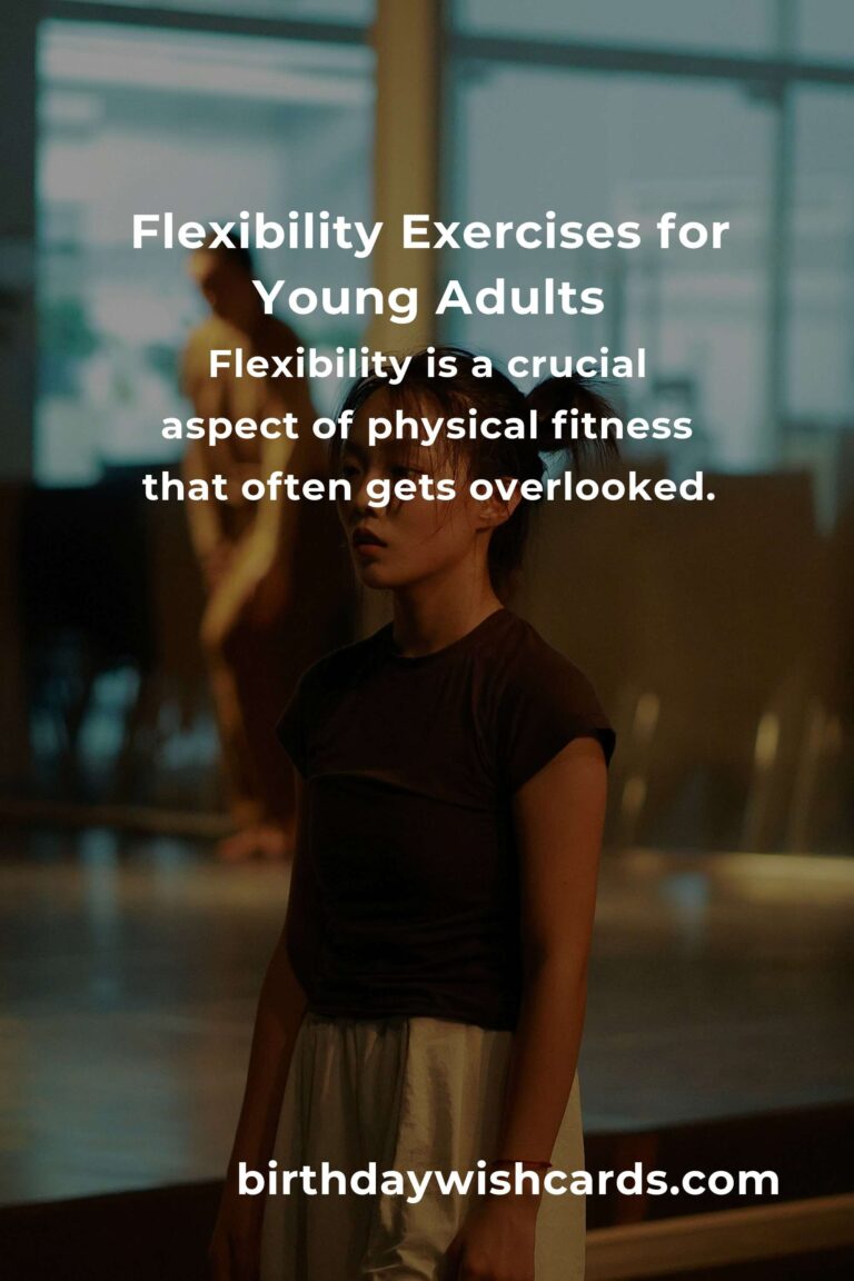 Flexibility for Young Adults: Essential Tips to Get Started