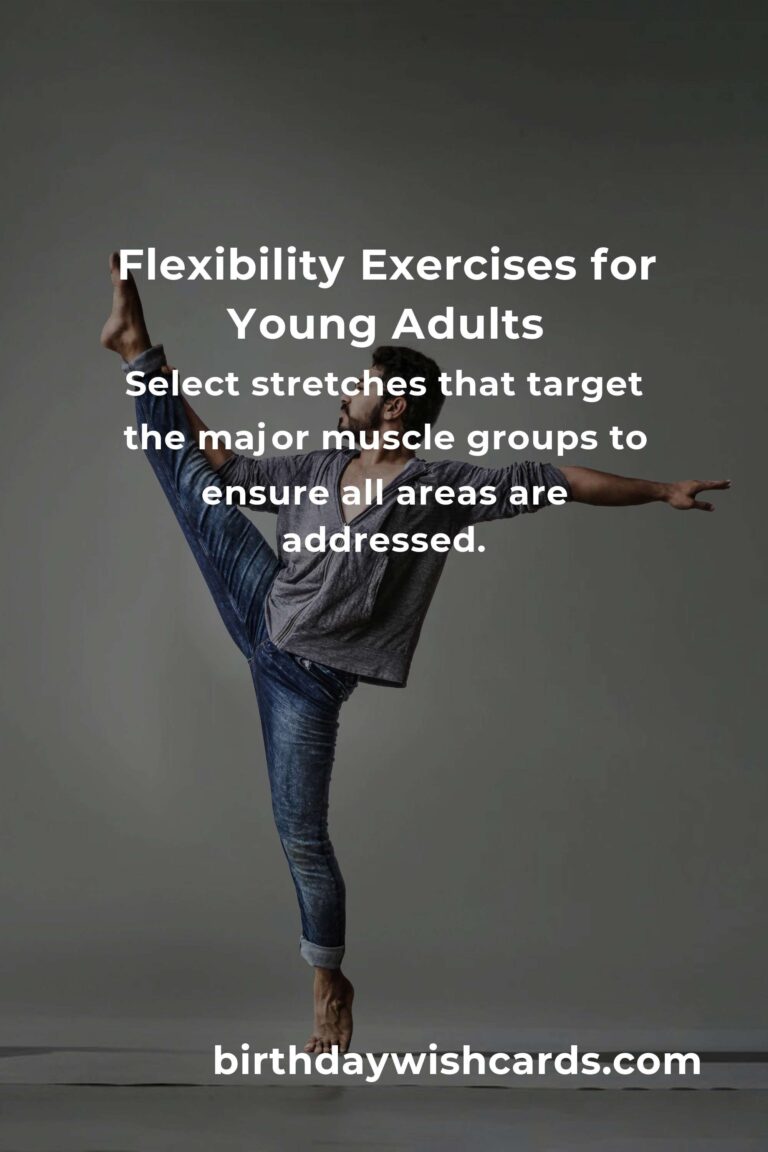 Flexibility for Young Adults: Essential Tips to Get Started