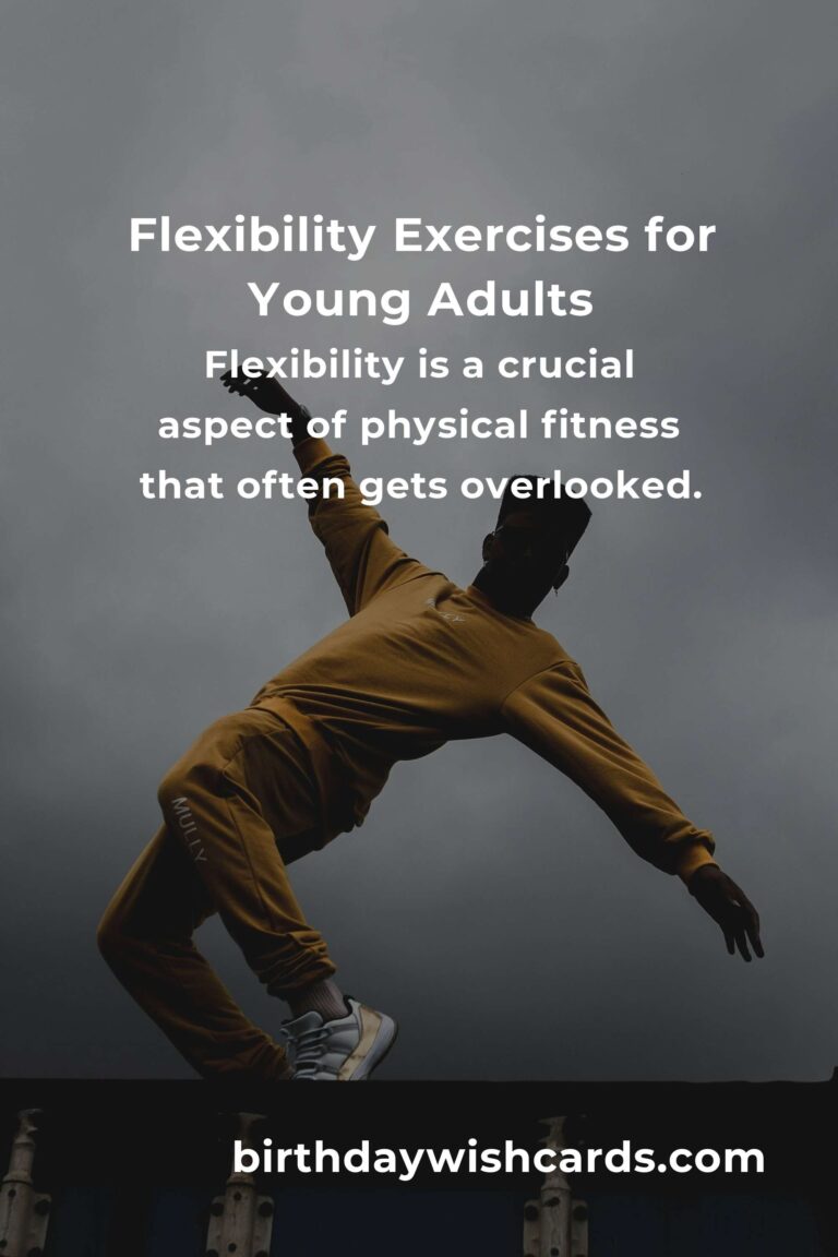 Flexibility for Young Adults: Essential Tips to Get Started