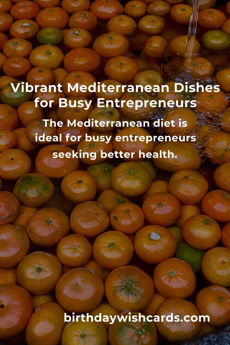 Fuel Your Ambition: The Healthy Mediterranean Diet Every Entrepreneur Needs