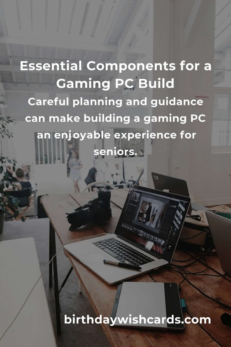 Gaming PC Build: Complete Guide for Seniors