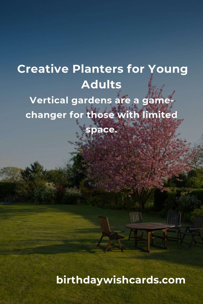 Garden Planter Ideas for Young Adults: Cultivating Joy in Small Spaces