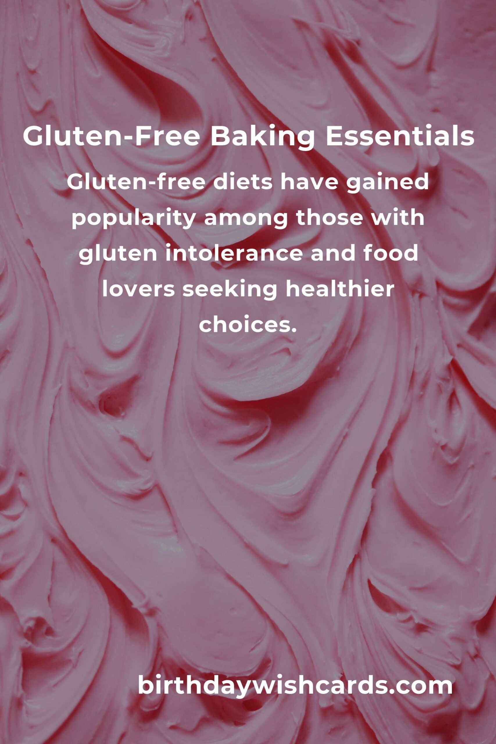 Gluten-Free Baking for Food Lovers: Complete Guide