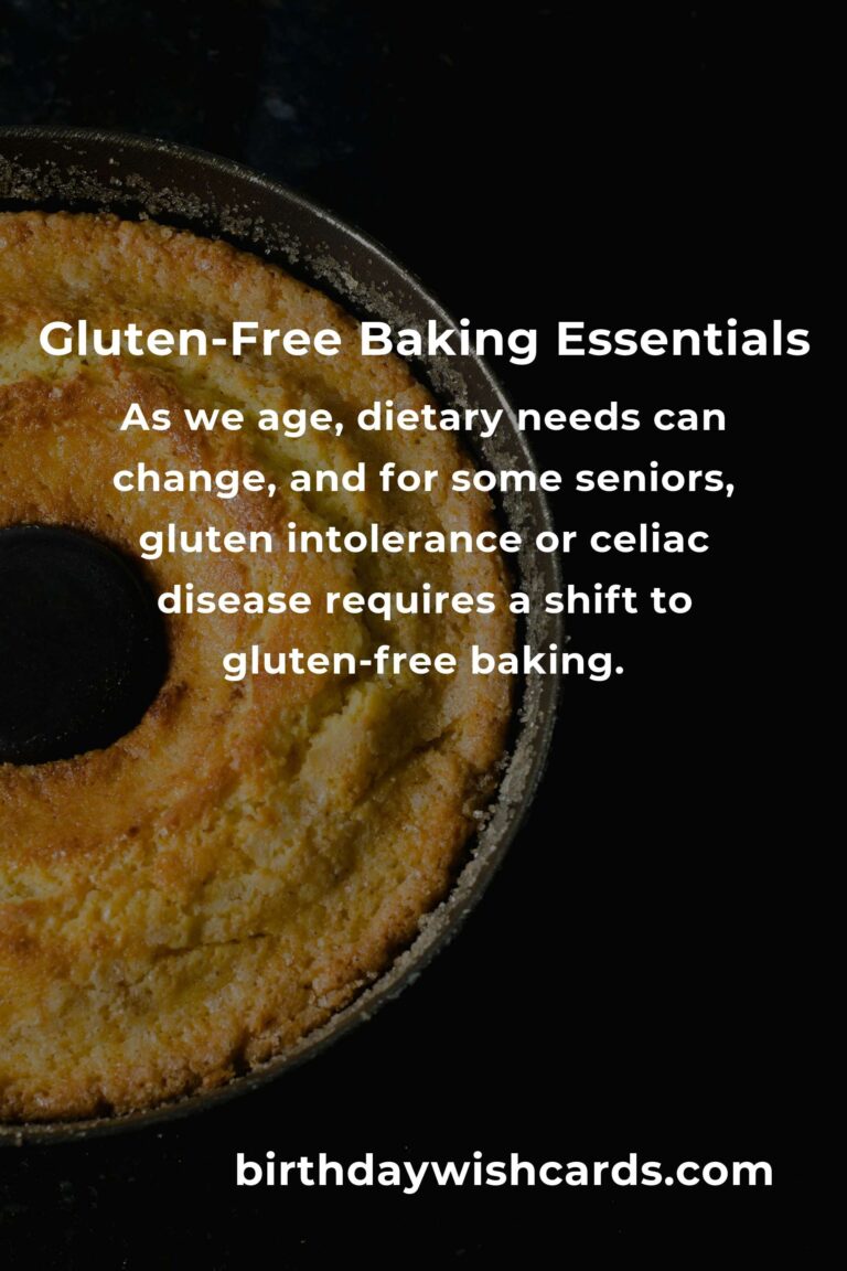 Gluten-Free Baking for Seniors: A Complete Guide
