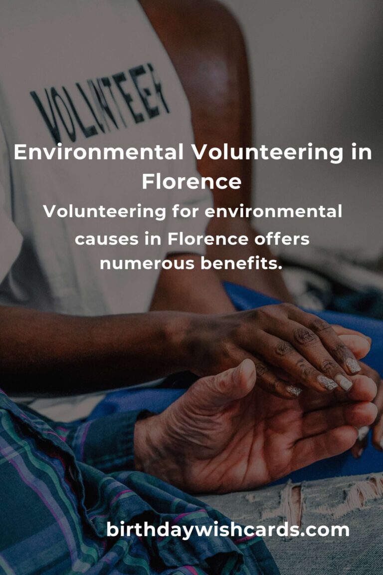 Guide to Environmental Volunteering Opportunities in Florence for 2025
