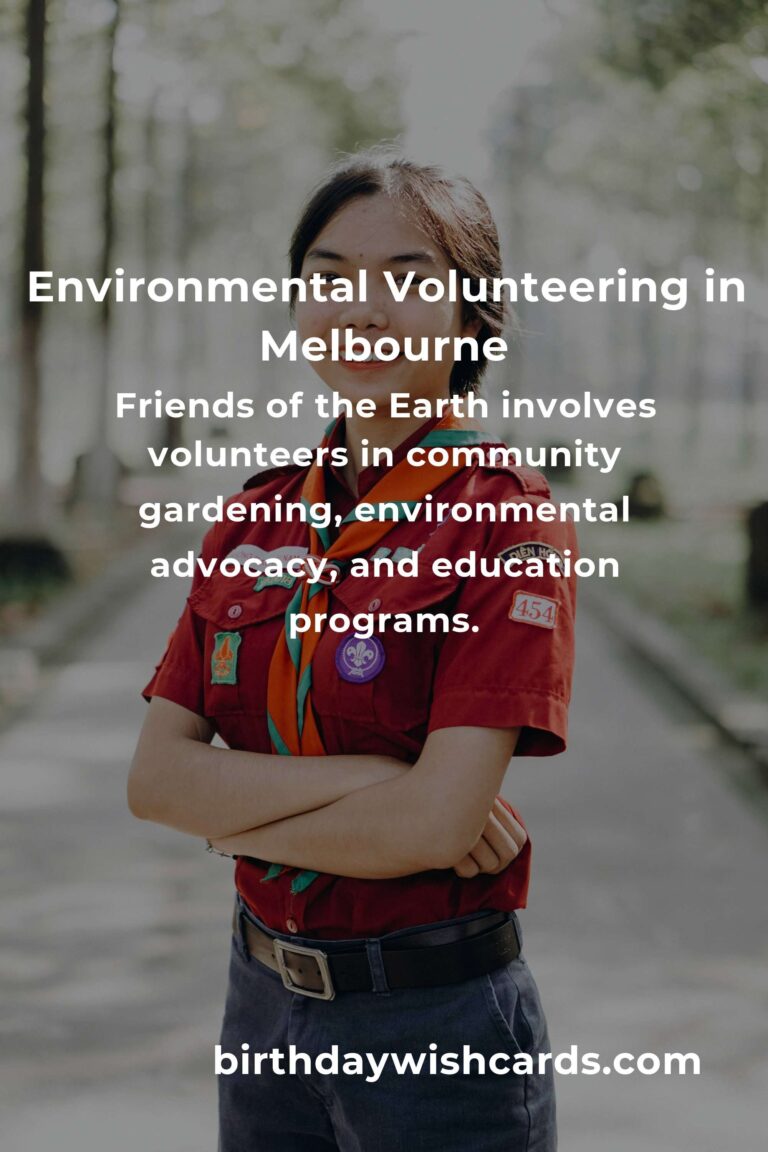 Guide to Environmental Volunteering in Melbourne: Opportunities for 2025