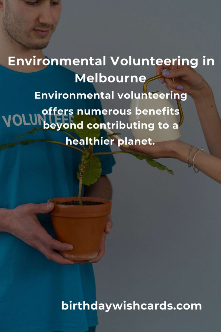 Guide to Environmental Volunteering in Melbourne: Opportunities for 2025