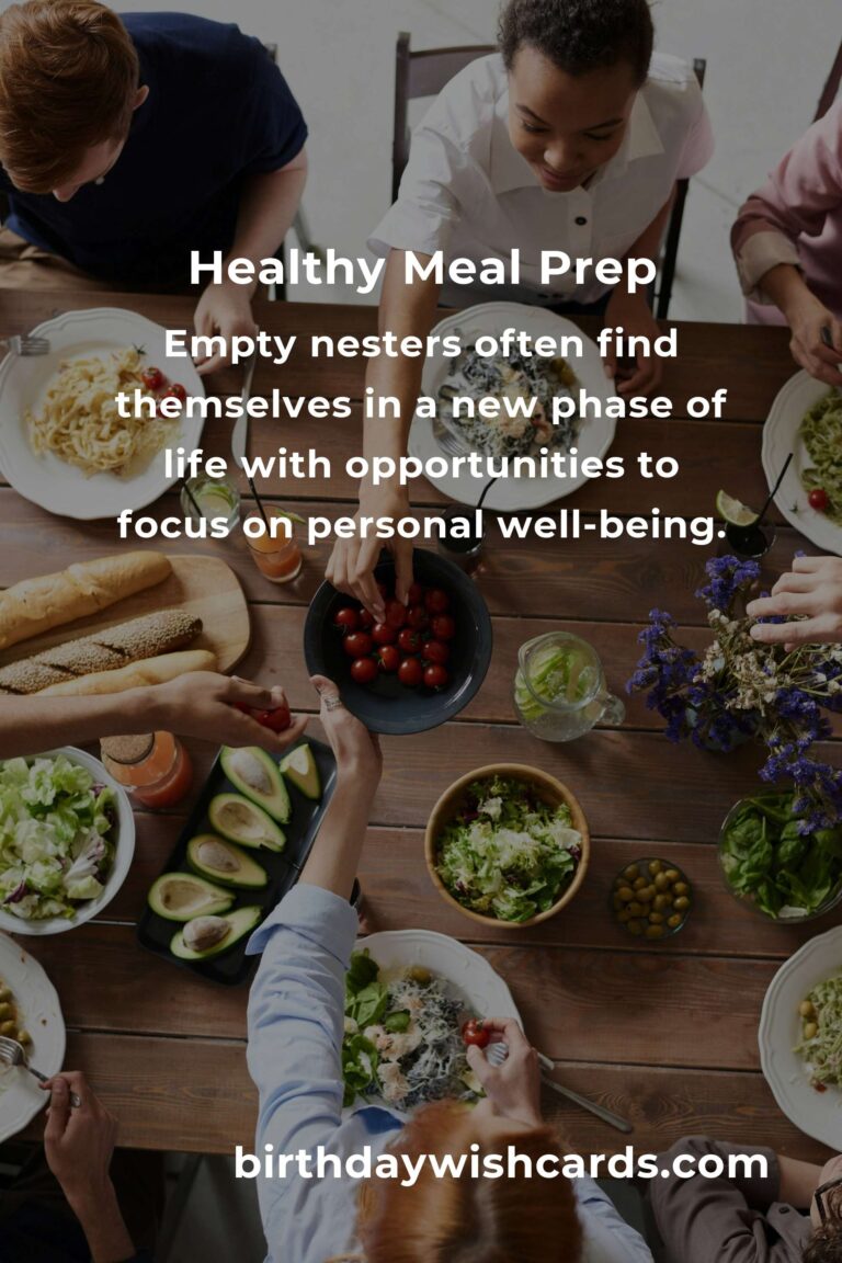 Healthy Meal Prep Strategies for Empty Nesters