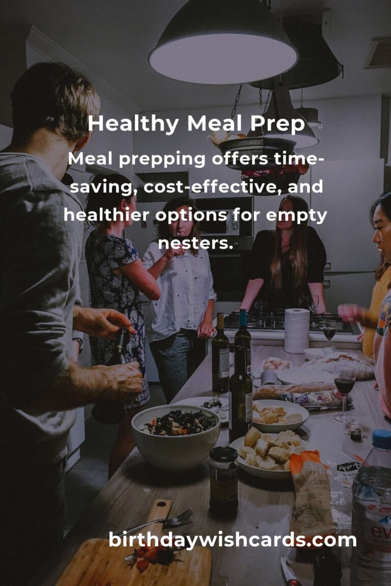Healthy Meal Prep Strategies for Empty Nesters