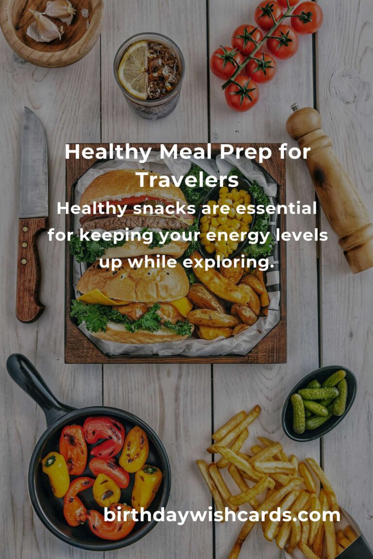 Healthy Meal Prep Tips for Budget Travelers