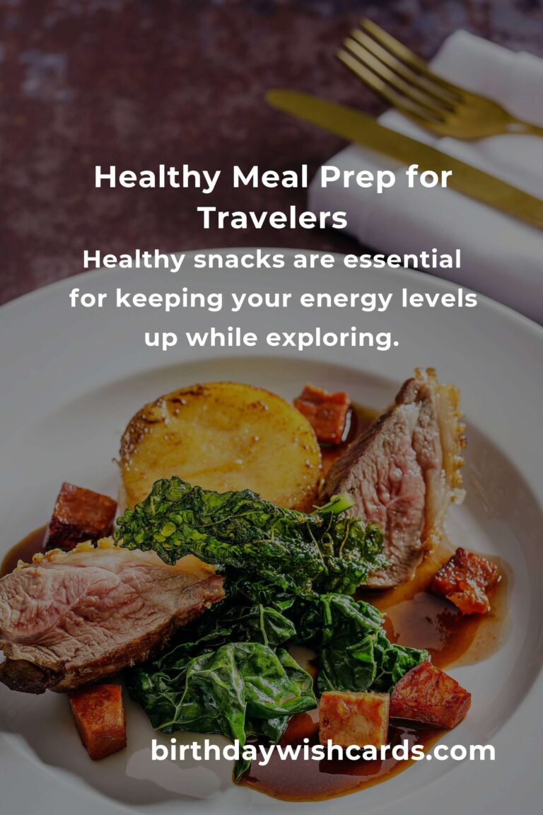 Healthy Meal Prep Tips for Budget Travelers