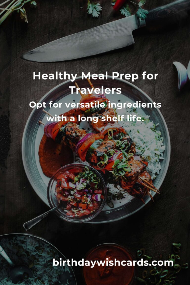 Healthy Meal Prep Tips for Budget Travelers
