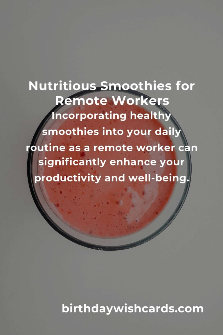 Healthy Smoothie Recipes to Boost Productivity for Remote Workers