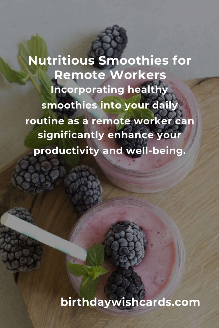 Healthy Smoothie Recipes to Boost Productivity for Remote Workers