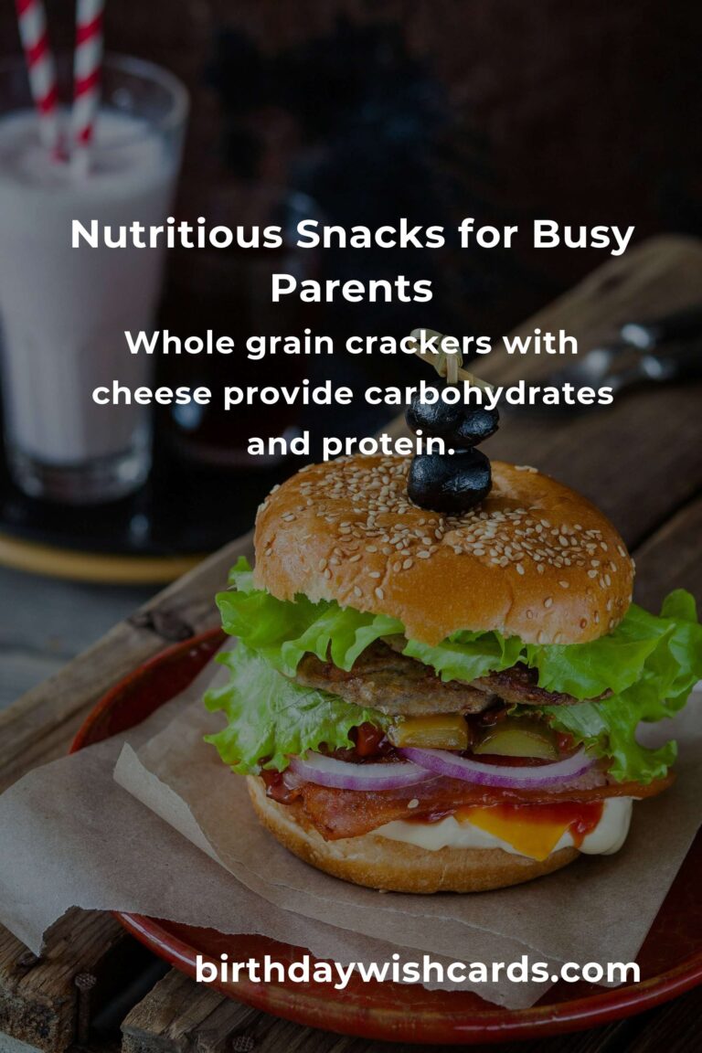 Healthy Snacks for Single Parents: Quick and Nutritious Options