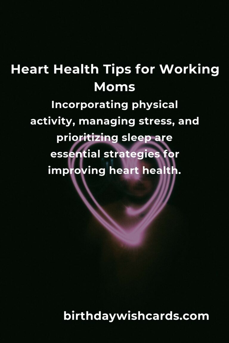 Heart Health Guide for Working Moms: Prioritizing Wellness in 2025