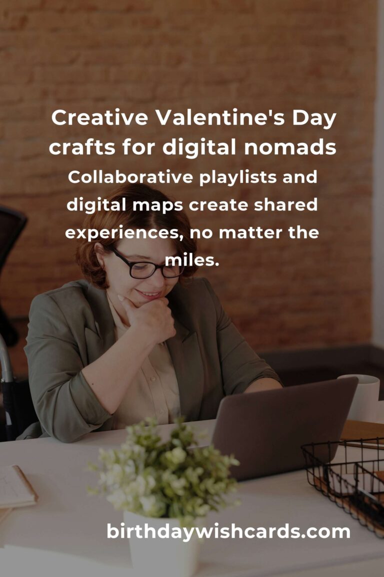 Heartfelt Connections: Valentine's Day Crafts Ideas for Digital Nomads