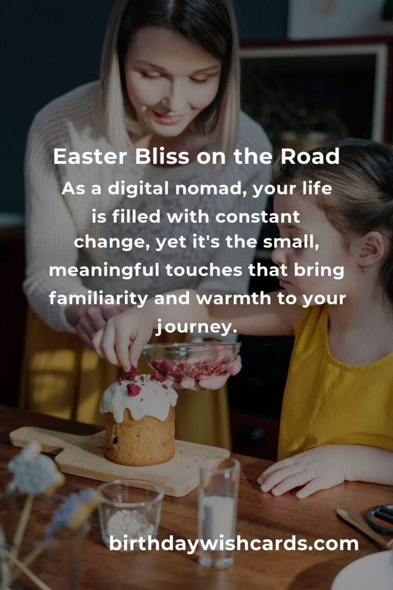 Heartfelt Easter Decorations for Digital Nomads: Creating Home Wherever You Roam