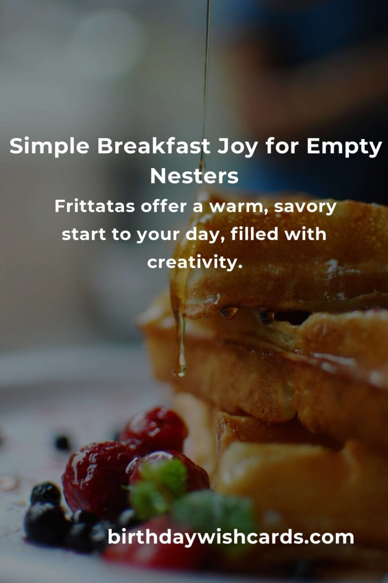 Heartfelt & Easy Breakfast Recipes for Busy Empty Nesters