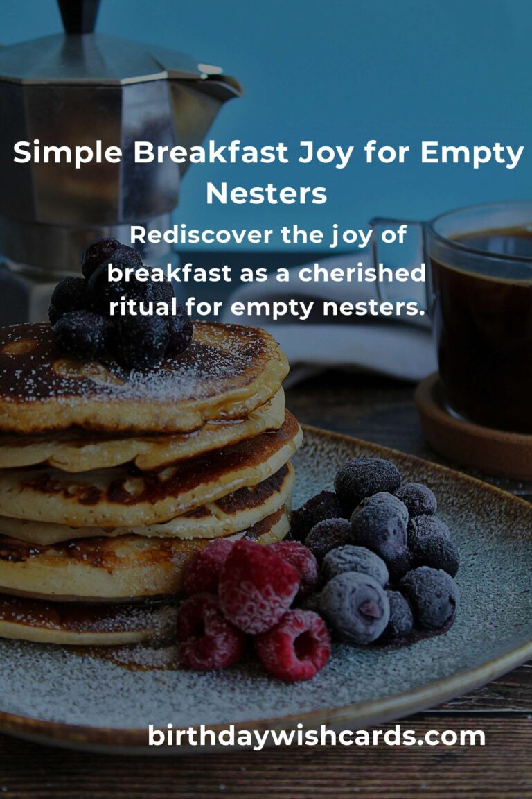 Heartfelt & Easy Breakfast Recipes for Busy Empty Nesters