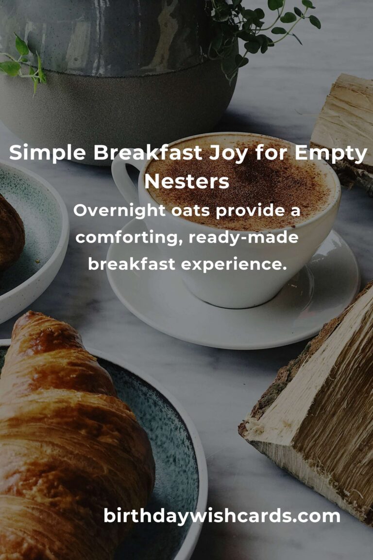 Heartfelt & Easy Breakfast Recipes for Busy Empty Nesters