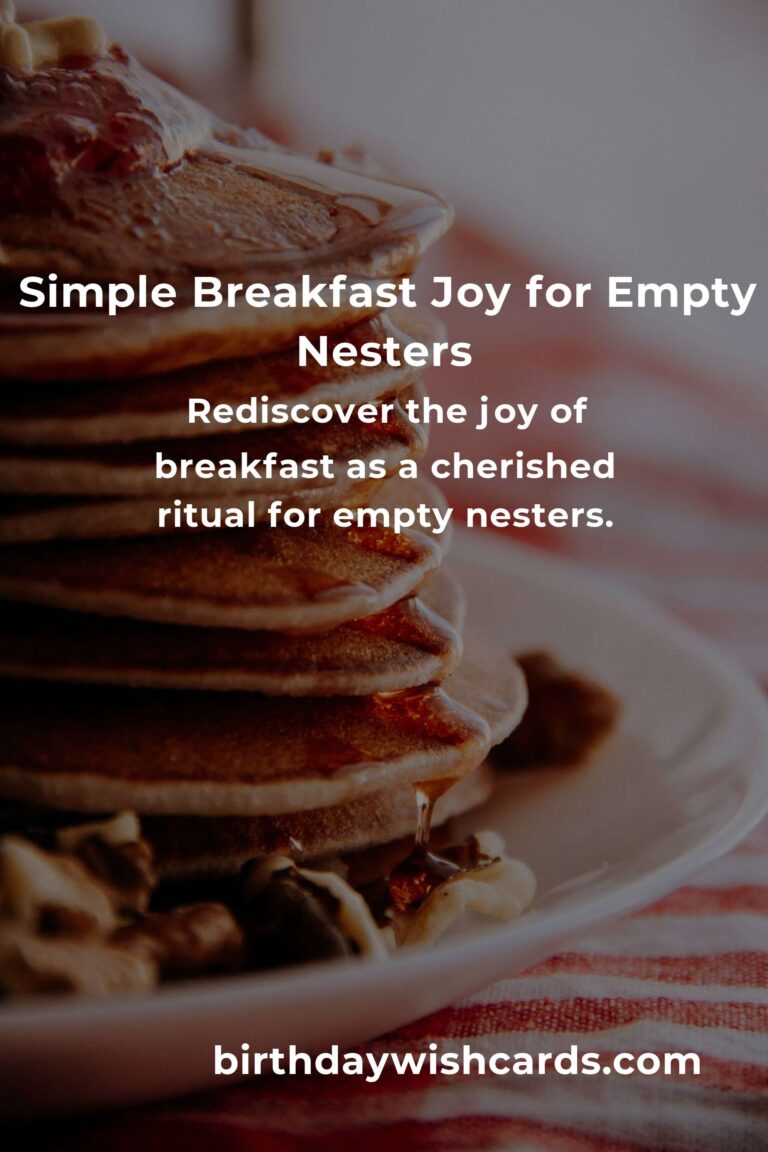 Heartfelt & Easy Breakfast Recipes for Busy Empty Nesters