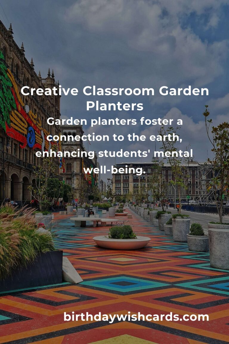Heartfelt Garden Planter Ideas for Teachers: Cultivating Joy and Learning