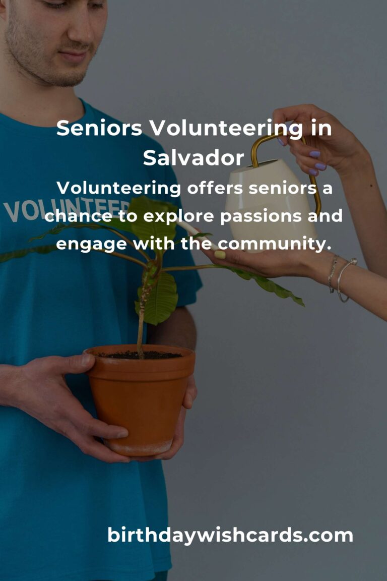 Heartfelt Volunteer Opportunities for Seniors in Salvador: Embrace a Joyful Purpose