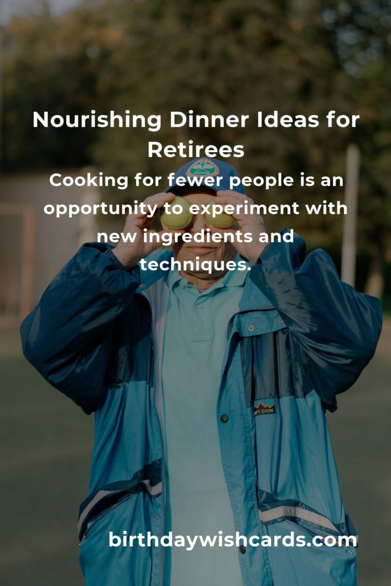 Heartwarming Dinner Ideas for Retirees: A Complete Guide to Nourishing Meals