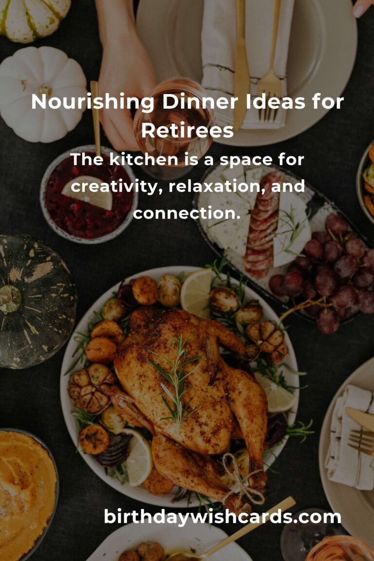 Heartwarming Dinner Ideas for Retirees: A Complete Guide to Nourishing Meals